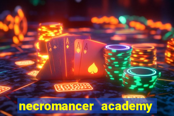 necromancer academy and the genius summoner 98